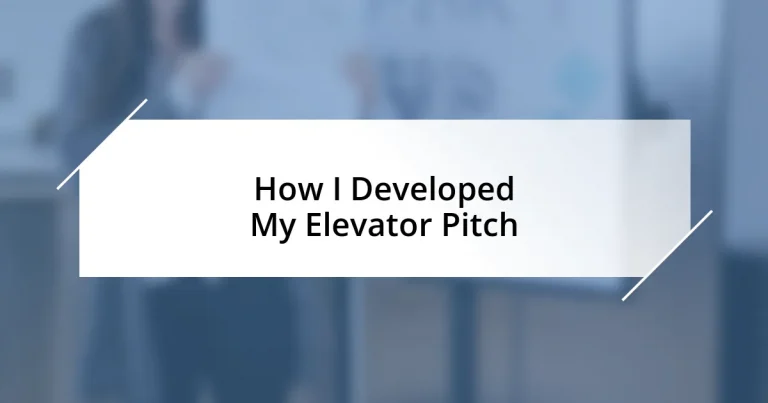 How I Developed My Elevator Pitch