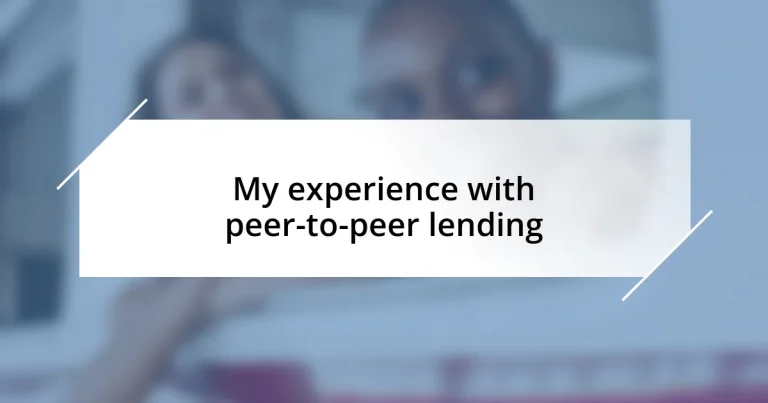 My experience with peer-to-peer lending