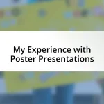 My Experience with Poster Presentations