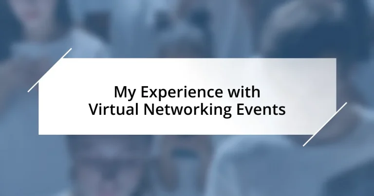 My Experience with Virtual Networking Events