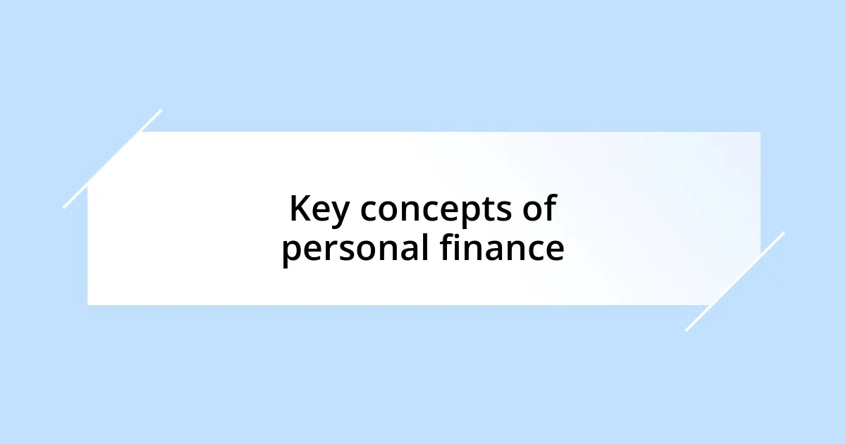 Key concepts of personal finance